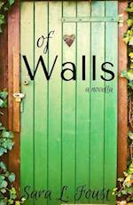 Of Walls
