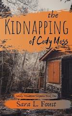 The Kidnapping of Cody Moss