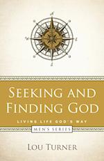 Seeking and Finding God