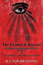 The Exodus & Beyond