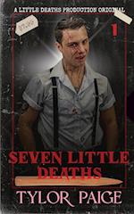 Seven Little Deaths