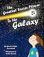 The Greatest Soccer Player In The Galaxy 