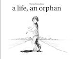 A life, an orphan