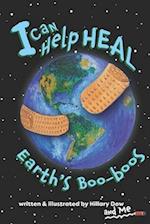 I Can Help Heal Earth's Boo-boos