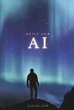 Built for AI: From Edison to Algorithms, Navigating Business Through the Epochs of Innovation 