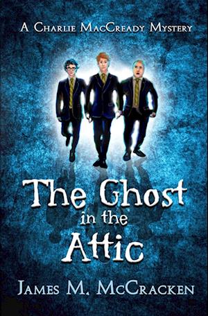 The Ghost in the Attic