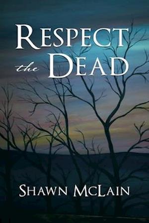 Respect the Dead