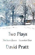 Two Plays