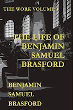 The Life of Benjamin Samuel Brasford