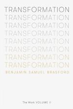 Transformation: The Work Volume II 