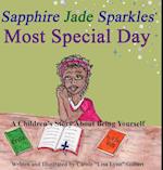 Sapphire Jade Sparkles' Most Special Day