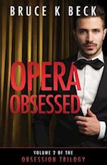 Opera Obsessed
