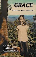 Grace: Mountain Magic 
