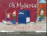 Oh Mylanta!: They said, "There's No Santa!" 