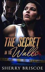 The Secret In The Walls
