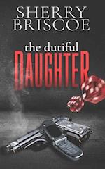 The Dutiful Daughter 