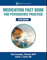 Medication Fact Book for Psychiatric Practice