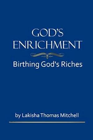 God's Enrichment