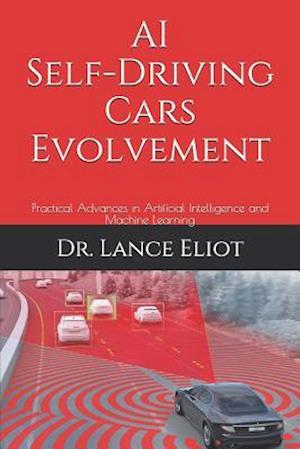 AI Self-Driving Cars Evolvement