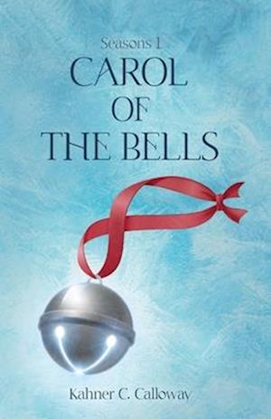 Seasons: Carol of the Bells