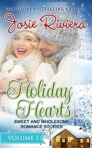 Holiday heart Sweet and wholesome romance stories