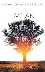 Live An Artful Life