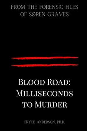 Blood Road