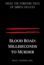 Blood Road