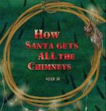 How Santa Gets All the Chimneys