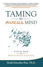 Taming the Anxious Mind