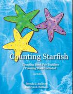 Counting Starfish: Counting Book For Children Coloring Book Included 