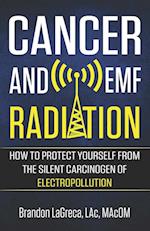 Cancer and Emf Radiation