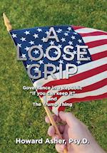 A Loose Grip