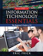 Information Technology Essentials Volume 2