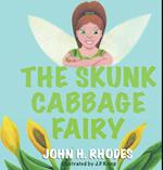The Skunk Cabbage Fairy 