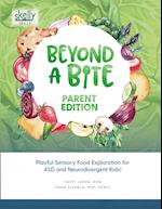 Beyond A Bite Parent Edition