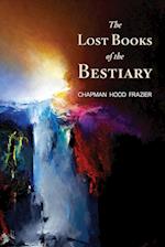 The Lost Books of the Bestiary 