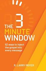 The 3 Minute Window 