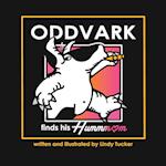 Oddvark finds his Hummm 