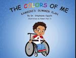 The Colors of Me: Kambiri's Summer Plan 