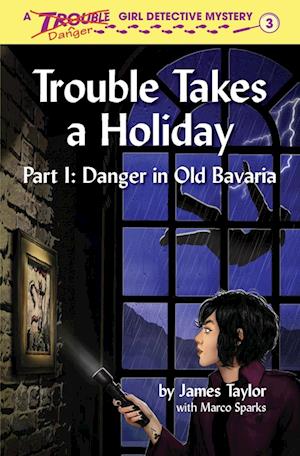 Trouble Takes a Holiday