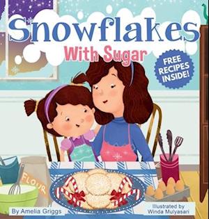 Snowflakes With Sugar