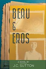 Beau & Eros