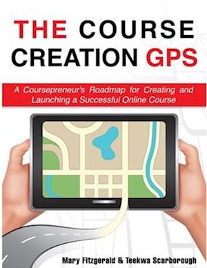 THE COURSE CREATION GPS