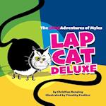 Lap Cat Deluxe - The (Mis)Adventures of Myles 