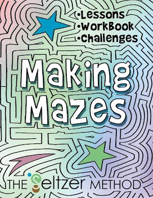 Making Mazes