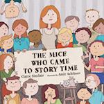 The Mice Who Came to Story Time 