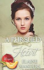 A Pursued Heart