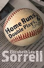 Home Runs, Double Plays, & Spies