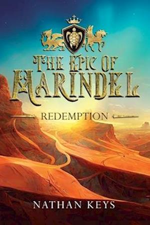 The Epic of Marindel: Redemption